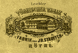 Türkischer Tabak - Fabrik von JB. Stauffer in Rüti bei Büren